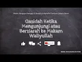 Download Lagu Qasidah Ketika Mengunjungi atau Berziarah ke Makam Waliyullah