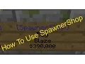 How To Use SpawnerShop