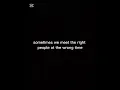 Download Lagu Right people wrong time