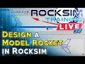 Design a Model Rocket in RockSim