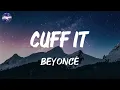 Beyoncé - CUFF IT (Lyrics)