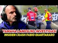 Download Lagu BOS YAMAHA LANGSUNG INVESTIGASI🔥INSIDEN CRASH FABIO QUARTARARO PENUH DGN KEJANGGALAN - SITUASI RUMIT