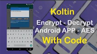 Encryption App With AES Algorithm using Kotlin - Full Project with code