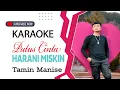 Download Lagu Karaoke - Putus Cinta Harani Miskin - Lagu Tapsel