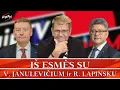 Download Lagu Iš esmės su R Lapinsku ir V Janulevičium 2025 11 12 “Gerovės” valstybės iliuzija.