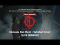 Download Lagu Manusia Dan Bumi - Sahabat Cover [LIVE SESSION]