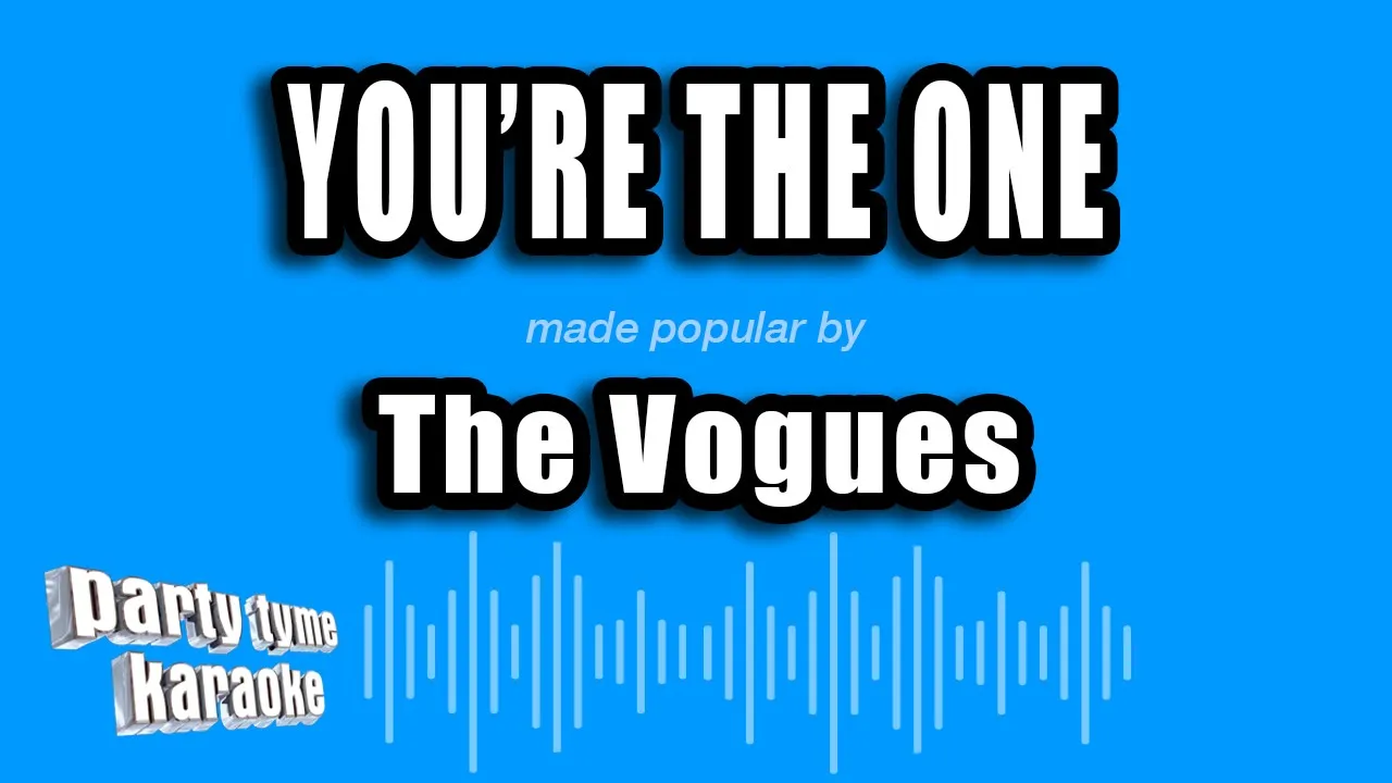 The Vogues - You're The One (Karaoke Version) The Vogues - You're The One (Karaoke Version)
