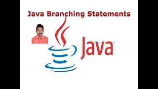 Java Branching Statements