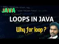 LOOPS IN JAVA FOR LOOP IN JAVA CORE JAVA TUTORIAL