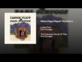 When Papa Played The Dobro - Lester Flatt & Earl Scruggs