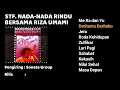 Download Lagu STF. NADA-NADA RINDU BERSAMA RIZA UMAMI