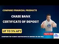 Chase certificate of deposit review 2023 updated october