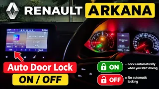Auto Door lock on/off | Renault Arkana