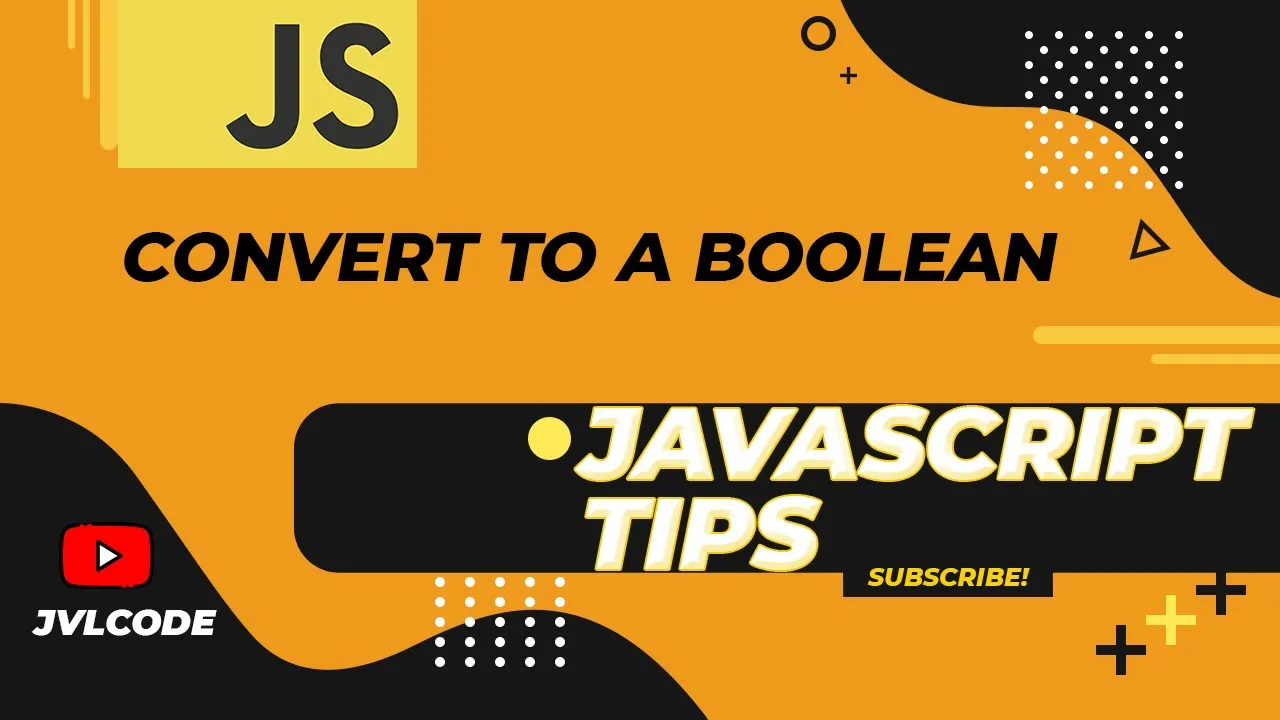 Javascript Tips in Tamil - Convert to a Boolean