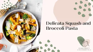 Delicata Squash Pasta Recipe Daisybeet