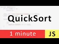 QuickSort coded in 1 minute JavaScript