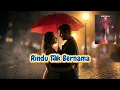 Lagu RINDU TAK BERNAMA (2025 VERSION) - MURSAL