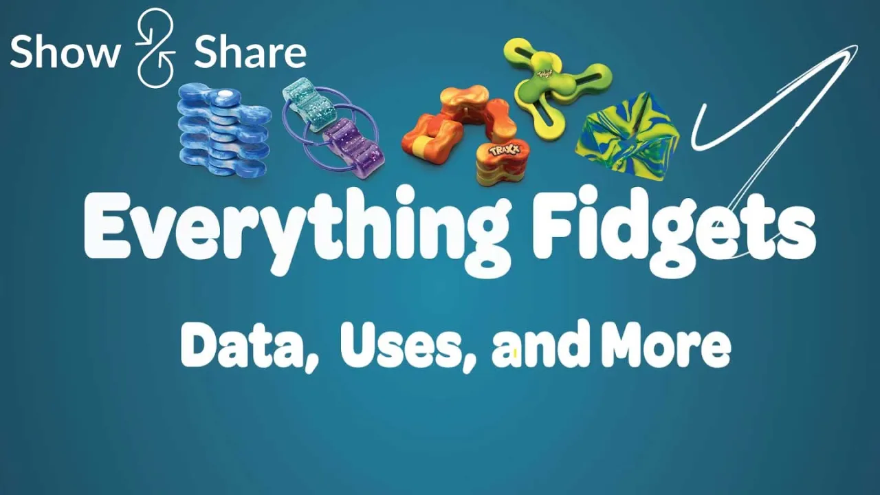 Everything Fidgets Data, Uses, and More S&S