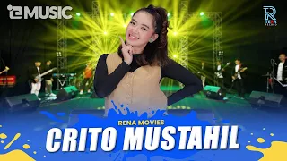 RENA MOVIES - CRITO MUSTAHIL || ati-ati yen kangen kabari || FT. NEW ARISTA (Official Music Video)