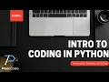Ep 1 Intro Variables and Strings Intro to Python Course