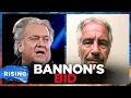 Download Lagu Bannon DEMANDS Epstein File RELEASE; Secret Service Agents SUSPENDED | RISING