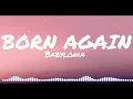 Download Lagu Babylonia - Born Again