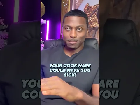 Your Cookware Could Make You Sick!