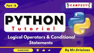 Logical Operators conditional statements Python Full Course Python Tutorial By Srinivas