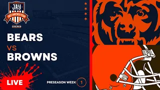 LIVE Chicago Bears vs Cleveland Browns PRESEASON Livestream Live Game Call Scoreboard