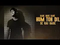 Lagu HARE HARE - HUM TO DIL SE HARE | UNPLUGGED COVER | R JOY | JOSH | NEW VERSION SAD SONG 2020