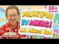 Multiply by Music All Mixed Up 50 Minutes of Multiplication Songs for Kids Jack Hartmann
