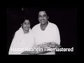 Hazar Raahein | Kishore Kumar & Lata Mangeshkar | Remastered