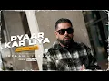 Download Lagu Pyaar Kar Liya - IRFAAN X Joshua (Official Video) MP3