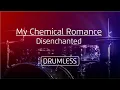 Lagu Drumless - My Chemical Romance | Disenchanted #drumless #nodrums
