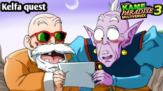Kame paradise multiverse 3 Kelfa earning walkthrough quest