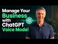 Learn to Use ChatGPT Work and Voice Mode For All of Your Apps