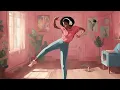 songs that make you want to dance around your room
