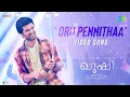 Download Lagu Oru Pennithaa - Video Song | Kushi (Malayalam) | Vijay Deverakonda,Samantha| Hesham Abdul Wahab