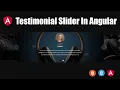 Testimonial Slider In Angular Owl Carousel Angular Angular Angular Tutorial Web Design