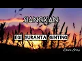 Download Lagu Lagu Karo Hits || Lirik Lagu Siangkan - Egi Suranta Ginting