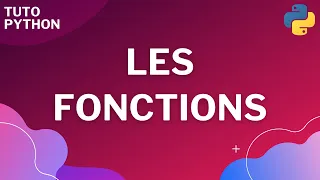 Python : Les fonctions