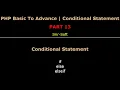 PHP Fundamentals Bangla Tutorial Part-13 Conditional Statement imr soft