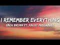 Zach Bryan - I Remember Everything feat Kacey Musgraves