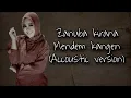 Lagu ZANUBA KIRANA-MENDEM KANGEN VERSI AKUSTIK (OFFICIAL MUSIC VIDEO)