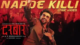 DARBAR (Hindi) - Napde Killi (Lyric Video) | Rajinikanth | AR Murugadoss | Anirudh | Subaskaran