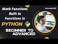3 2 Math Functions in Python Built in Functions in Python Python from Scratch knowledge4skill