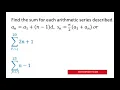 Find The Sum Of Each Arithmetic Series Summation Notation