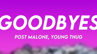 Download Goodbyes - Post Malone, Young Thug With Lyric 💫 MP3