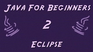 Learn Java for Beginners - 2