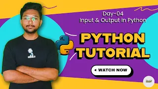 Day-04 Mastering Python Input Output The Ultimate Guide Hindi